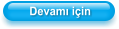 Devam� i�in